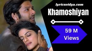 khamoshiyan lyrics