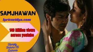 main tenu samjhawan ki lyrics