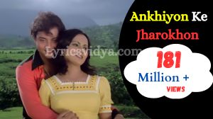 ankhiyon ke jharokhon se lyrics