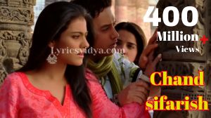 chand sifarish lyrics