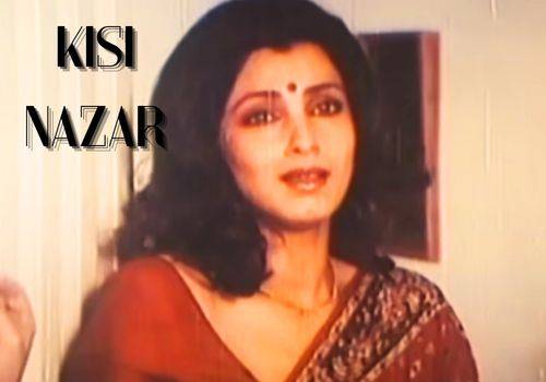 kisi nazar ko tera intezar aaj bhi hai lyrics