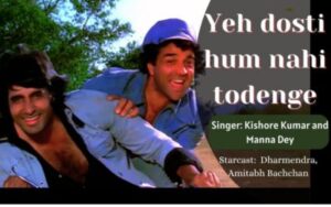 yeh dosti hum nahi todenge lyrics