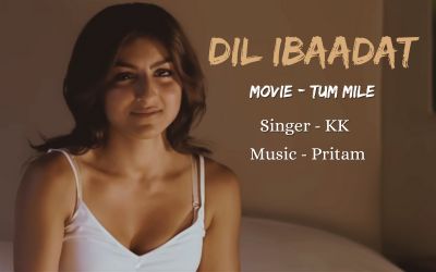 dil ibadat lyrics