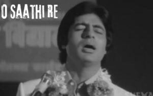 o saathi re lyrics