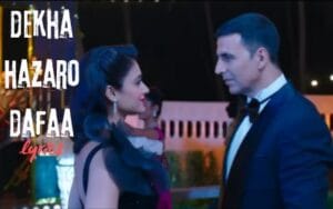 dekha hazaro dafaa lyrics