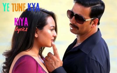 ye tune kya kiya