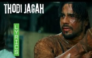 thodi jagah lyrics
